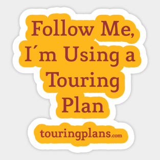 Follow Me...TouringPlans Sticker